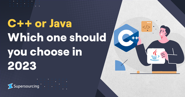 C++ or Java – Which one should you choose in 2023
                            